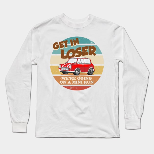 Get in Loser - Red Long Sleeve T-Shirt by technofaze